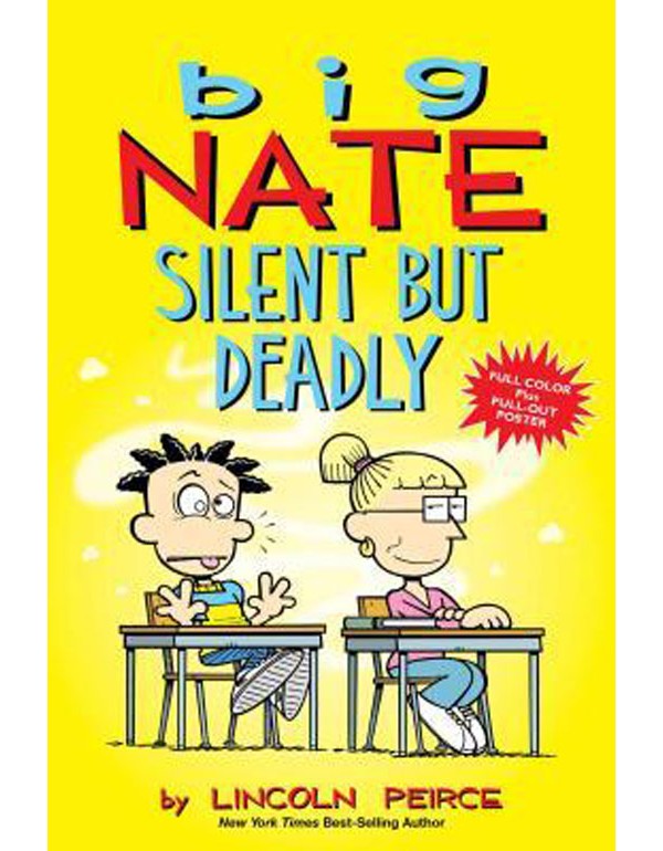 Big Nate: Silent But Deadly