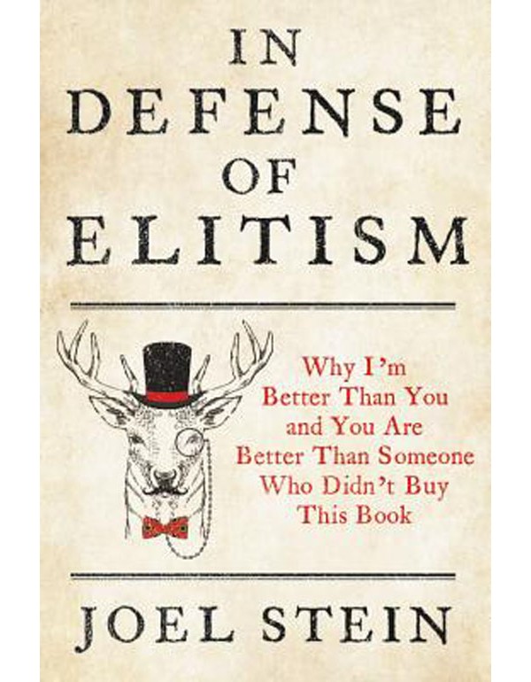 In Defense of Elitism