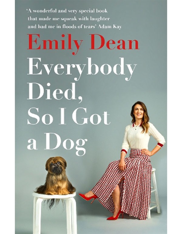 Everybody Died, So I Got a Dog