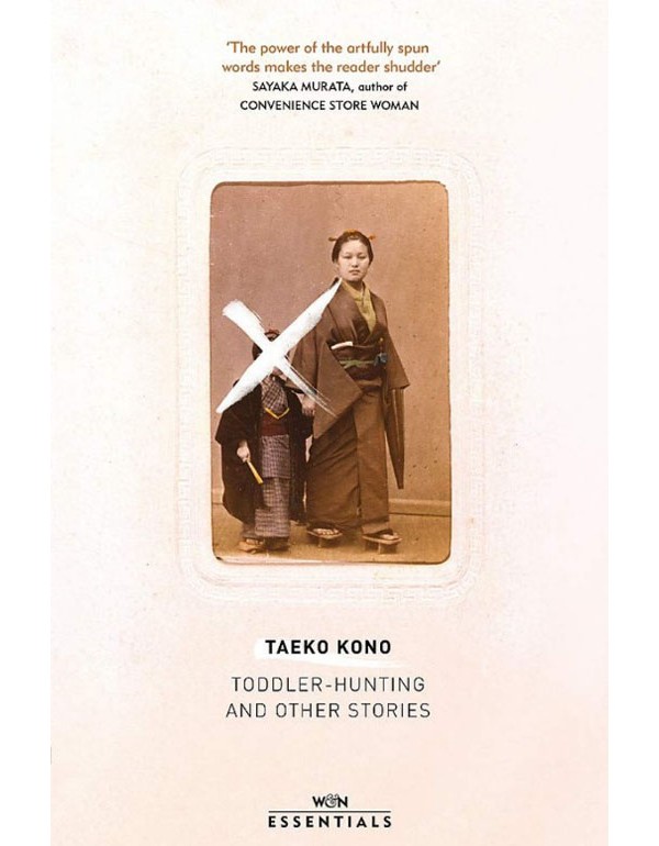 Toddler Hunting and Other Stories Toddler Hunting and Other Stories