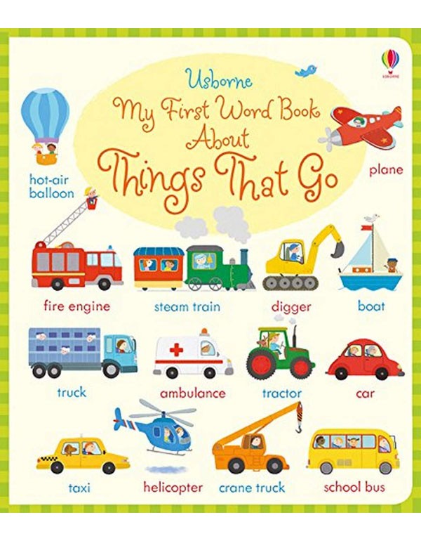 My First Word Book About Things That Go