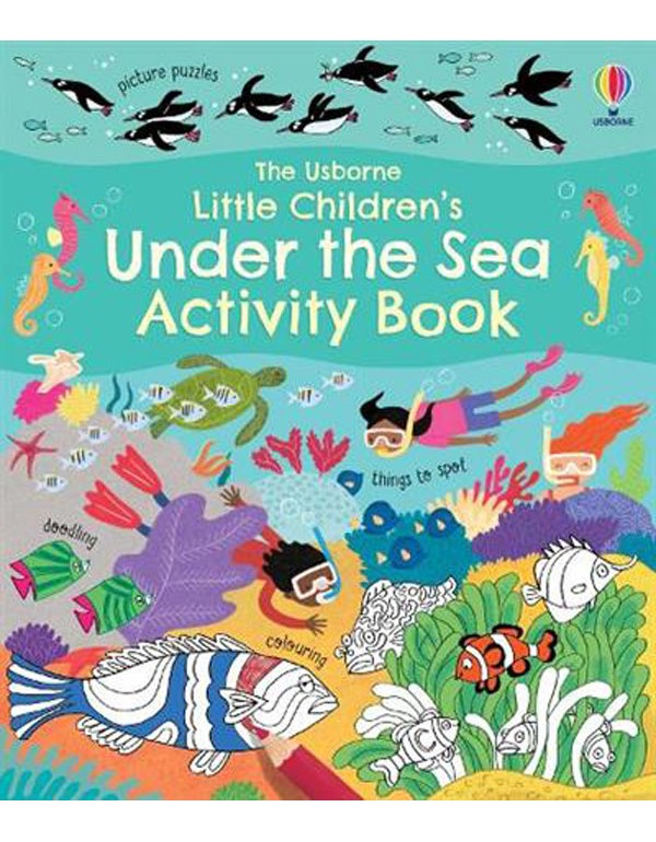 Little Children's Under the Sea Activity Book