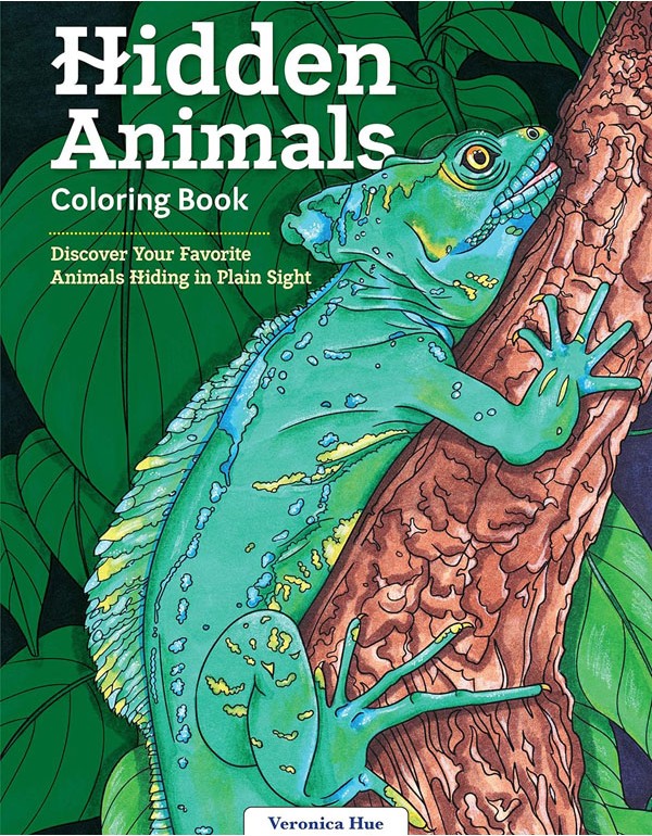 Hidden Animals Coloring Book: Discover Your Favorite Animals Hiding In Plain Sight