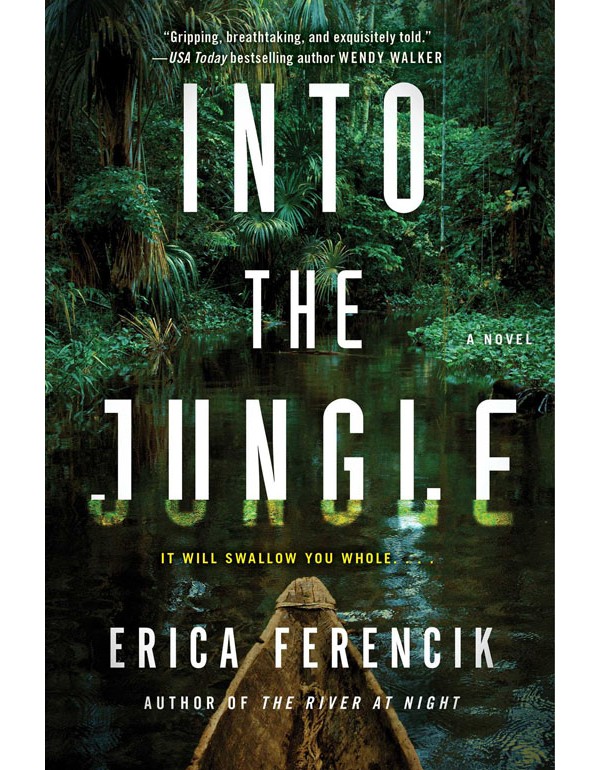 Into the Jungle