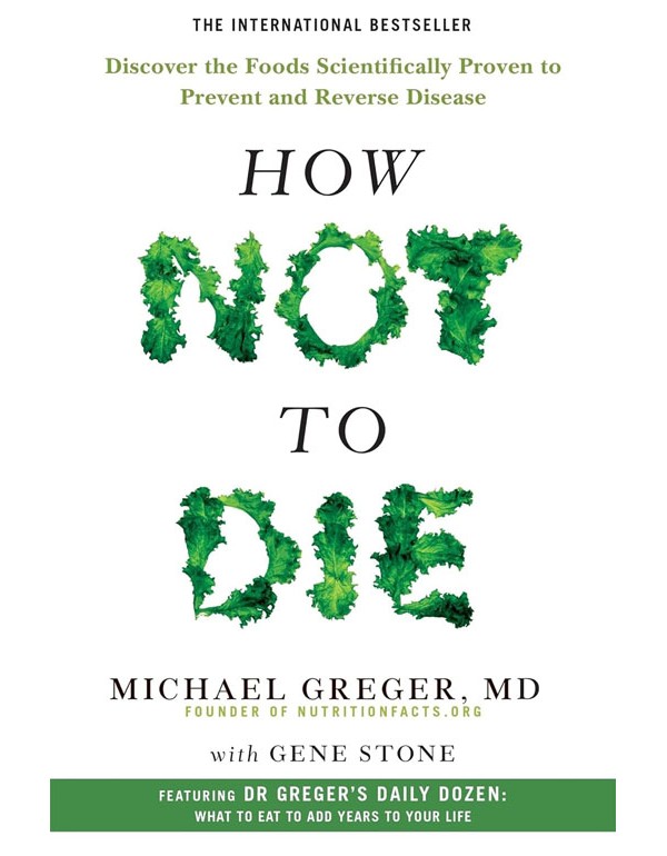 How Not To Die