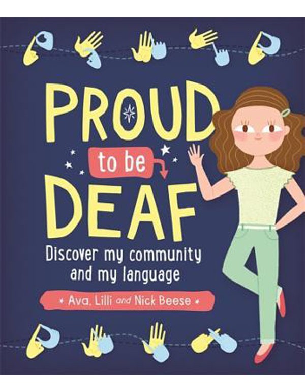 Proud to be Deaf