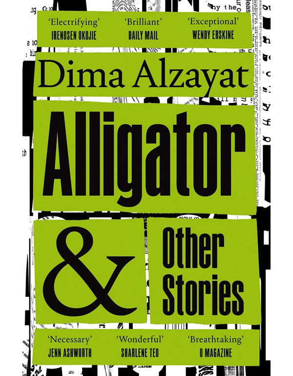 Alligator and Other Stories