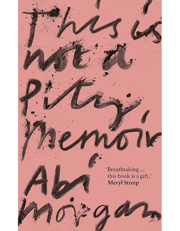 This is Not a Pity Memoir
