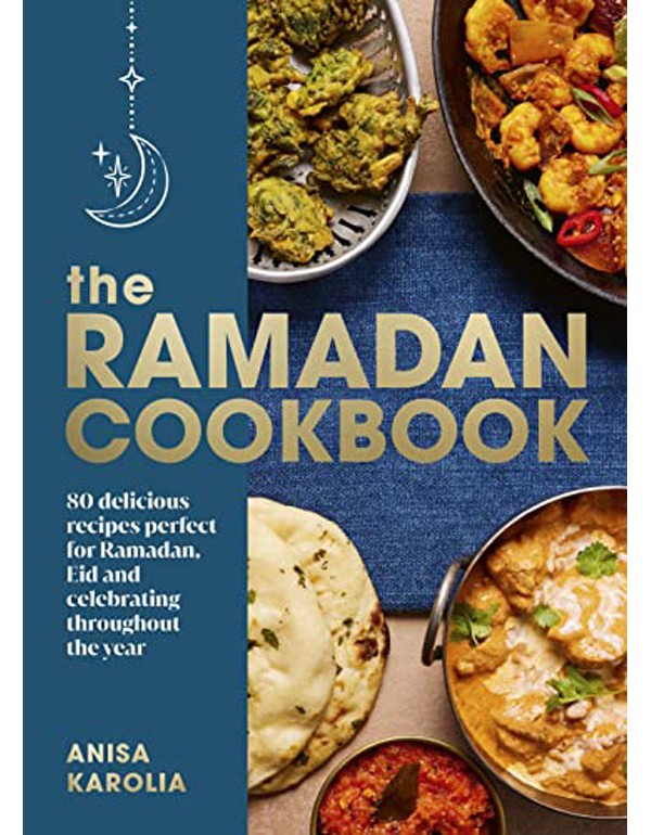 The Ramadan Cookbook