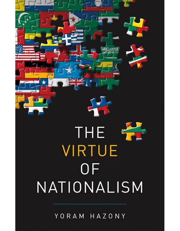 The Virtue of Nationalism