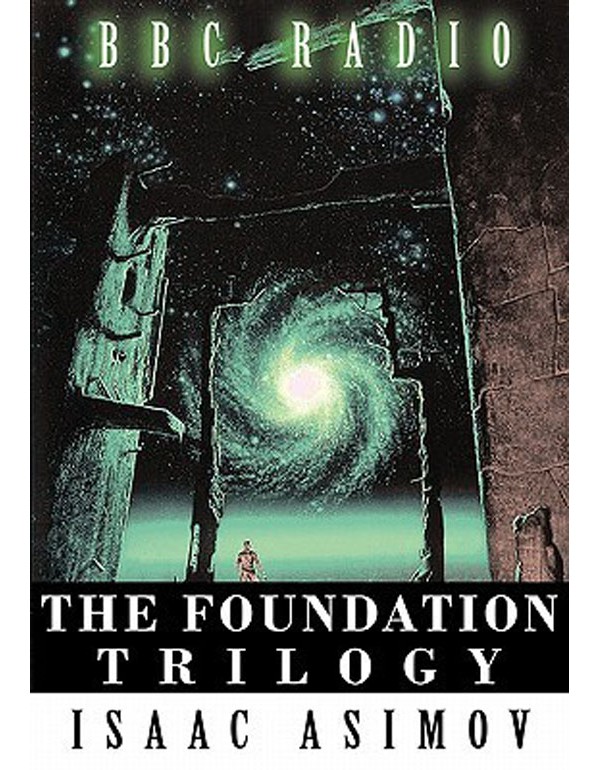 The Foundation Trilogy