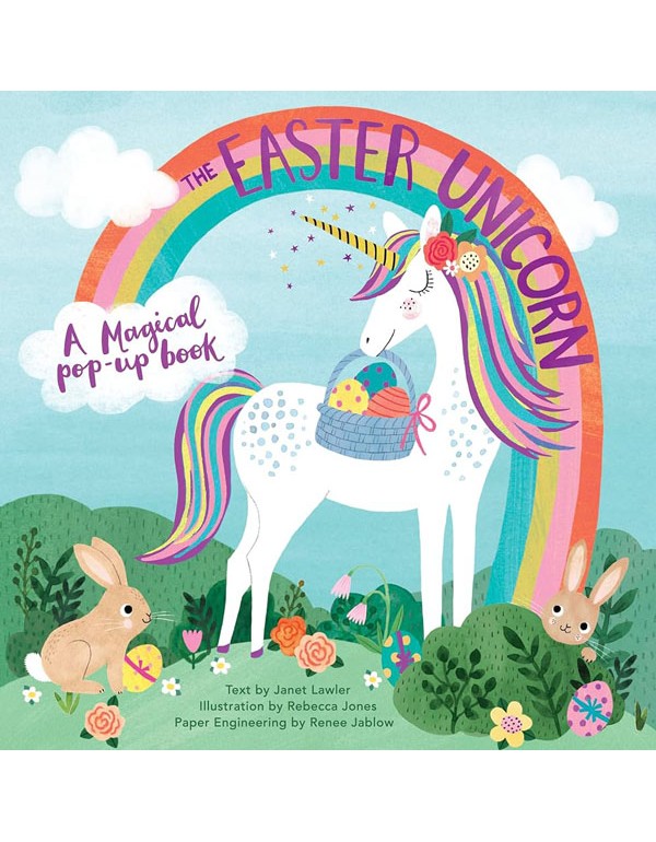 Easter Unicorn: A Magical Pop-Up Book