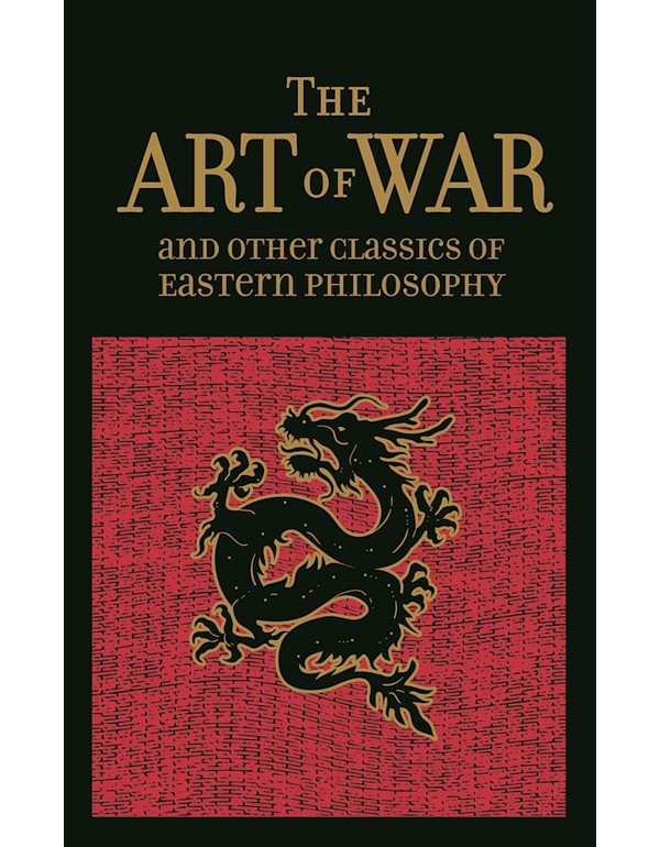 The Art of War & Other Classics of Eastern Philosophy