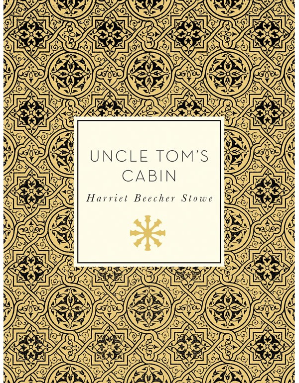 Uncle Tom's Cabin