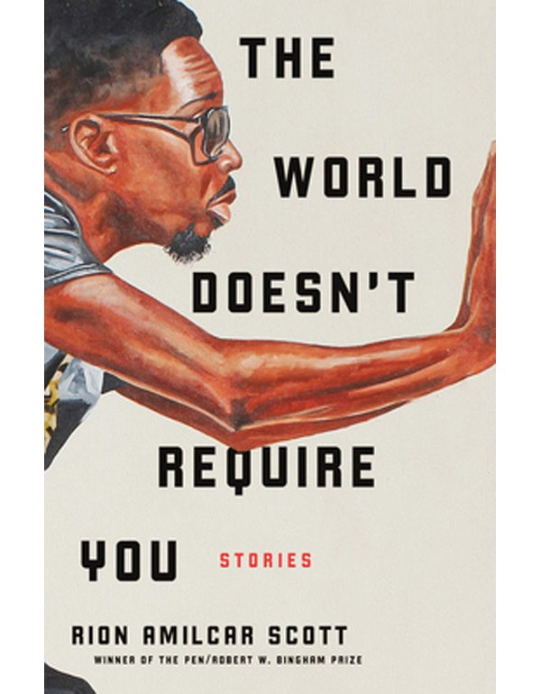 The World Doesn`t Require You – Stories