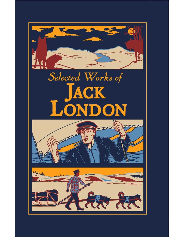 Selected Works of Jack London