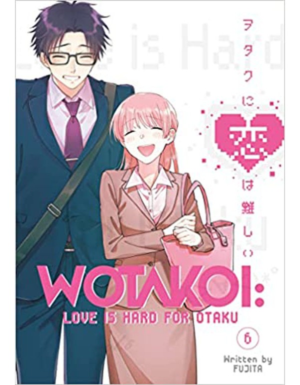 Wotakoi: Love Is Hard for Otaku 6