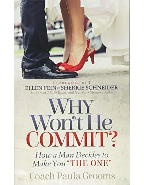 Why Won't He Commit?