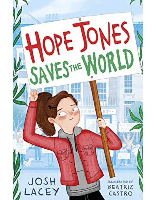 Hope Jones Saves the World
