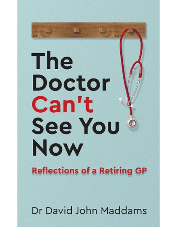 The Doctor Can’t See You Now