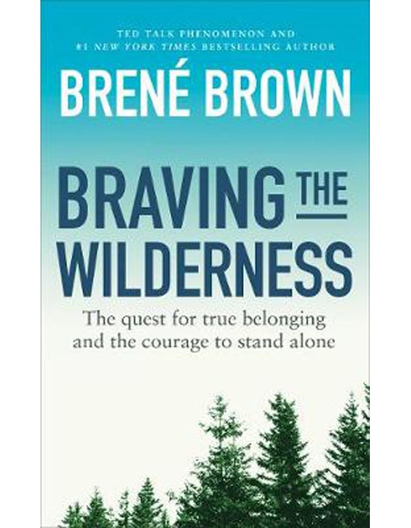 Braving the Wilderness