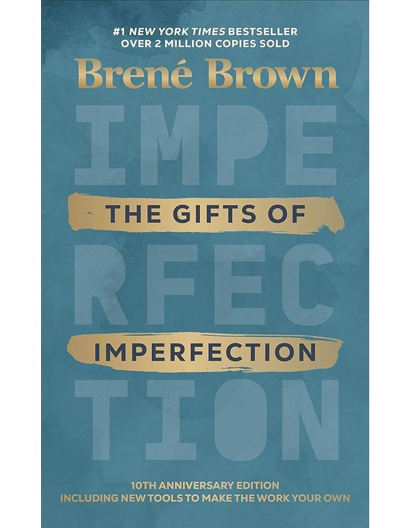 The Gifts of Imperfection