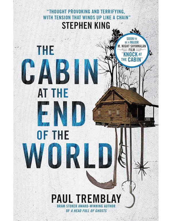Cabin At The End Of The World