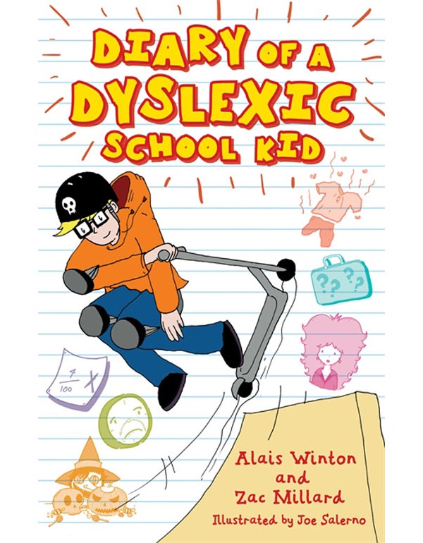 Diary of a Dyslexic School Kid