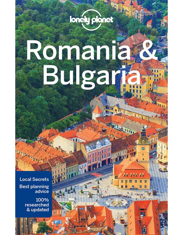 Lonely Planet Romania And Bulgaria (Travel Guide)