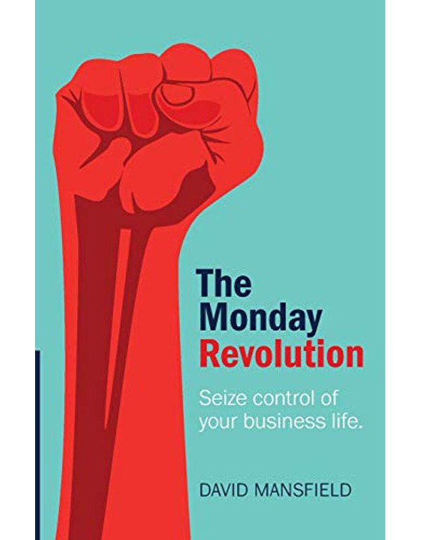 The Monday Revolution