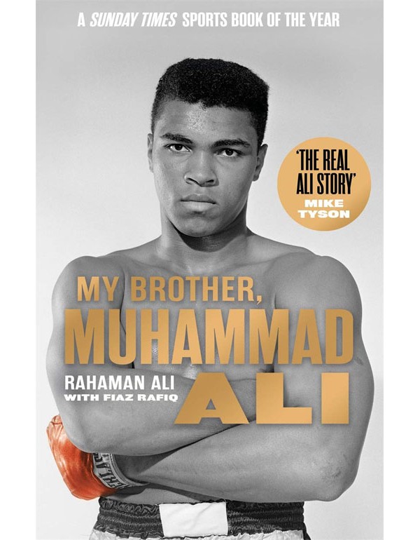 My Brother, Muhammad Ali