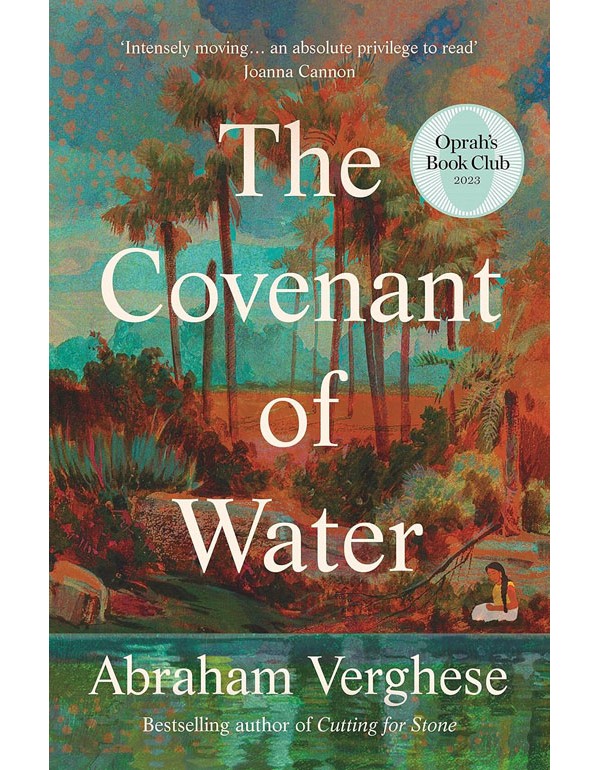 The Covenant Of Water: An Oprah'S Book Club Selection