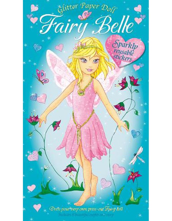 Fairy Belle: Dress Your Very Own Press-Out Fairy Doll - For Ages 4 and Up
