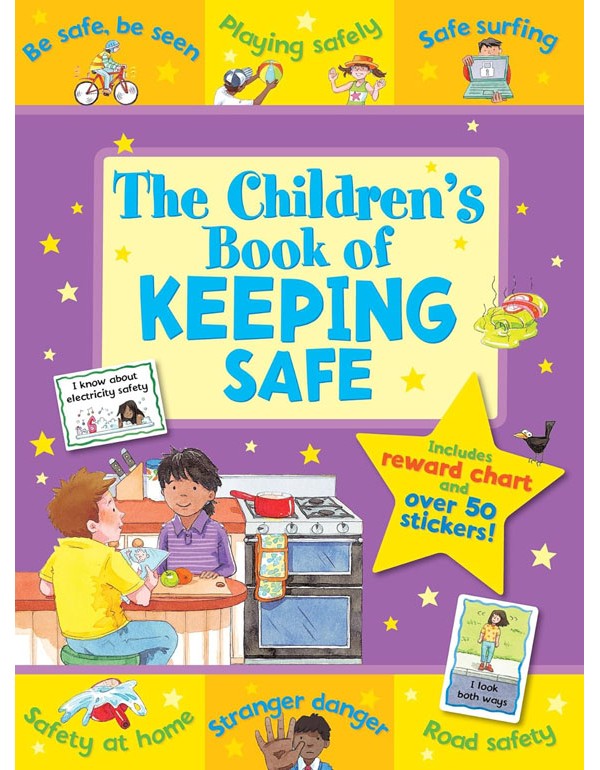 The Childrens Book Of Keeping Safe (Star Rewards)