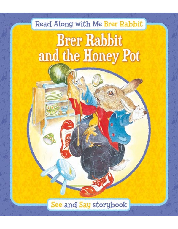 Read Along With Me: Brer Rabbit And The Honey Pot