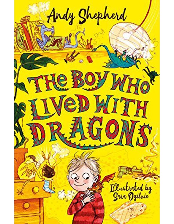 The Boy Who Lived with Dragons (The Boy Who Grew Dragons 2)