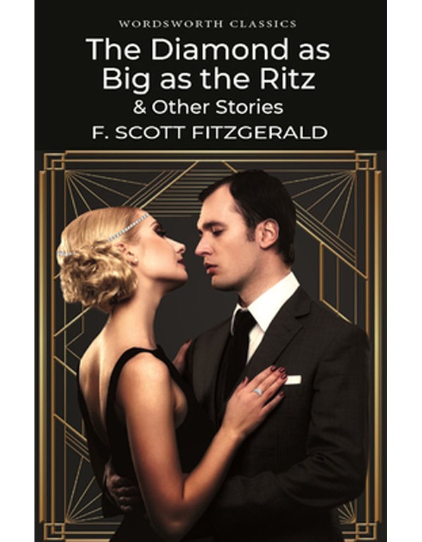 Diamond as Big as the Ritz & Other Stories