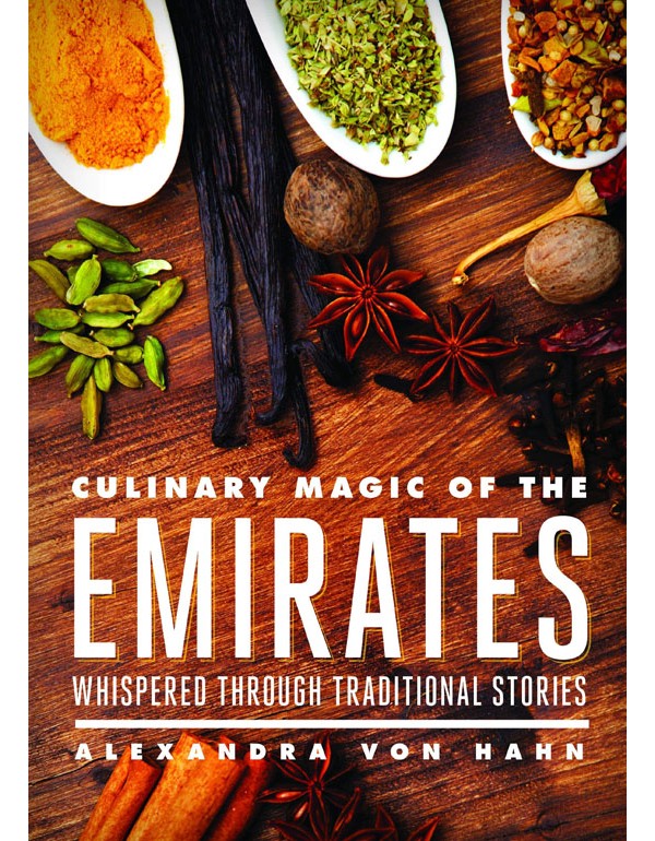 Culinary Magic Of The Emirates