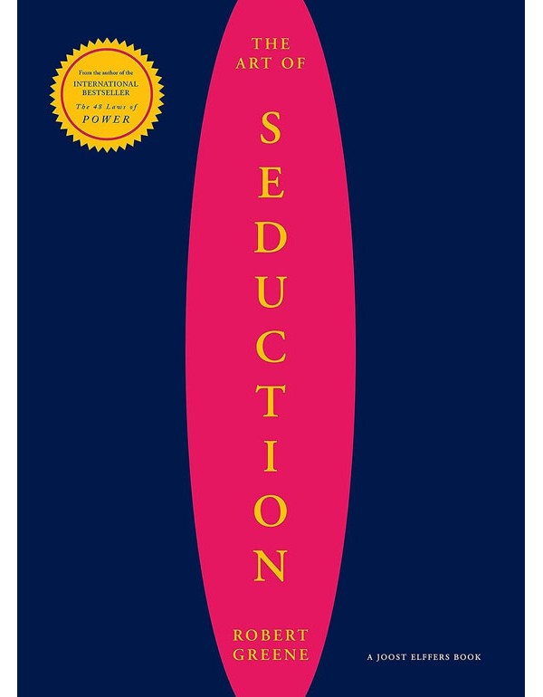 The Art Of Seduction