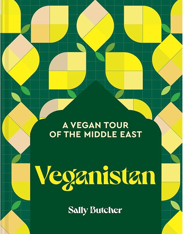 Veganistan: A Vegan Tour Of The Middle East