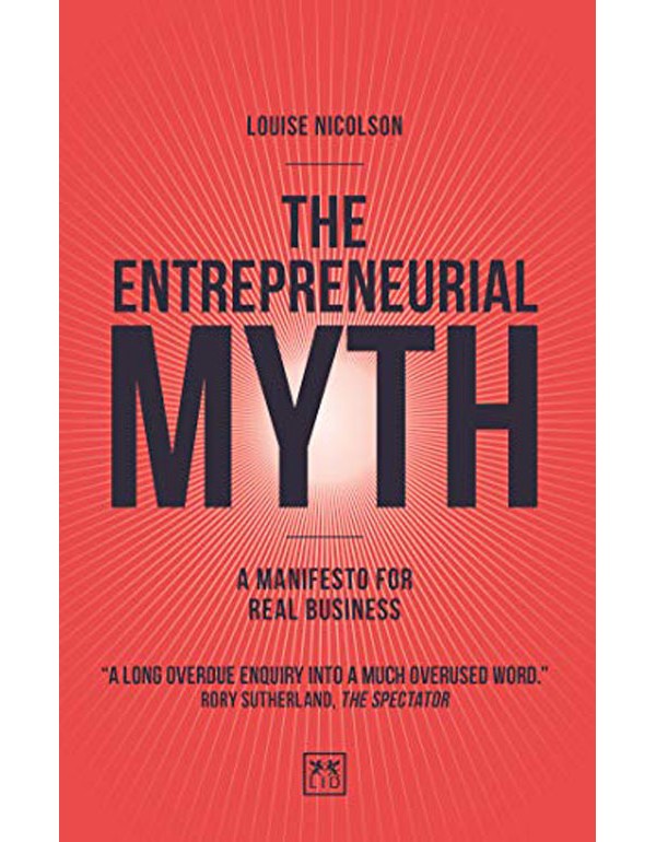 The Entrepreneurial Myth
