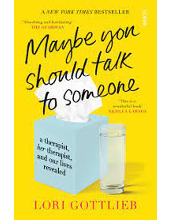 Maybe You Should Talk To Someone