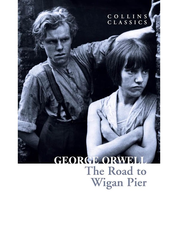Road To Wigan Pier