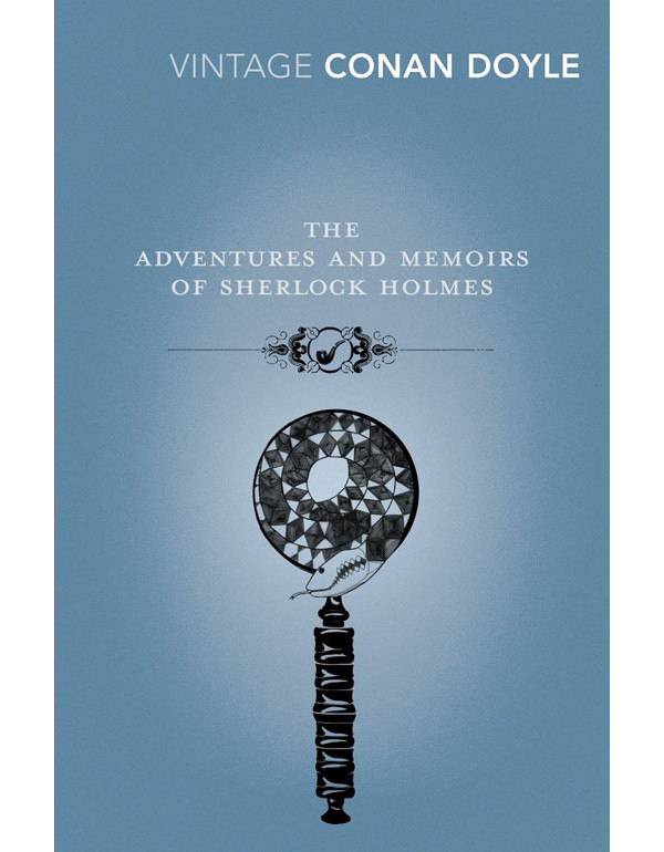 Adventures And Memoirs Of Sherlock Holmes