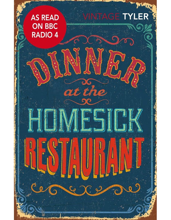 Dinner At The Homesick Restaurant