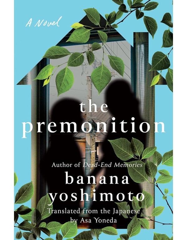 The Premonition: A Novel