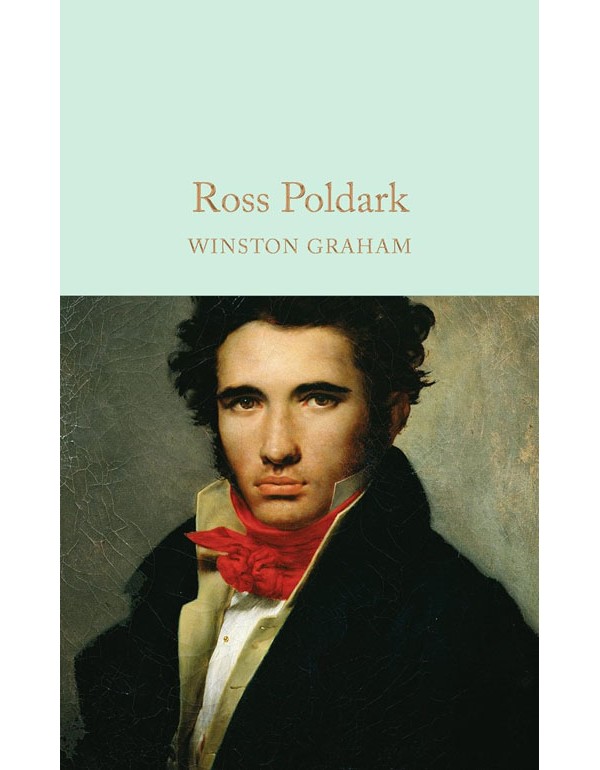 Ross Poldark: A Novel Of Cornwall, 1783-1787